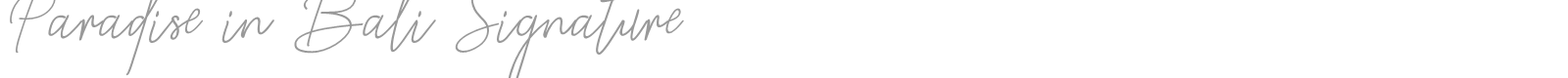 Paradise in Bali Signature font preview